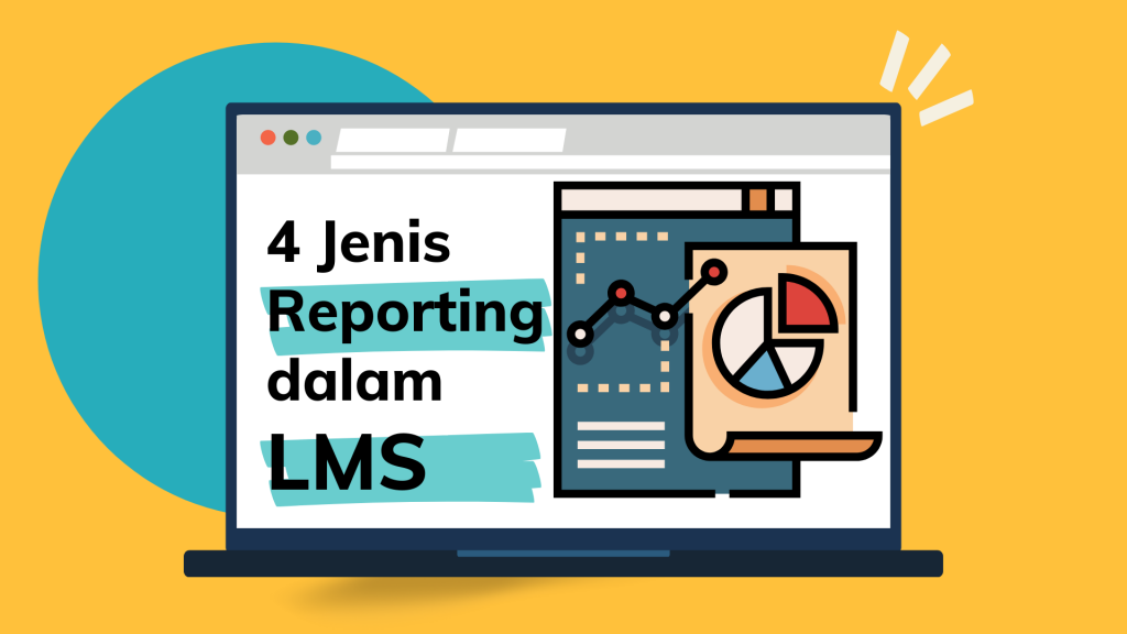 4 Jenis Reporting dalam LMS