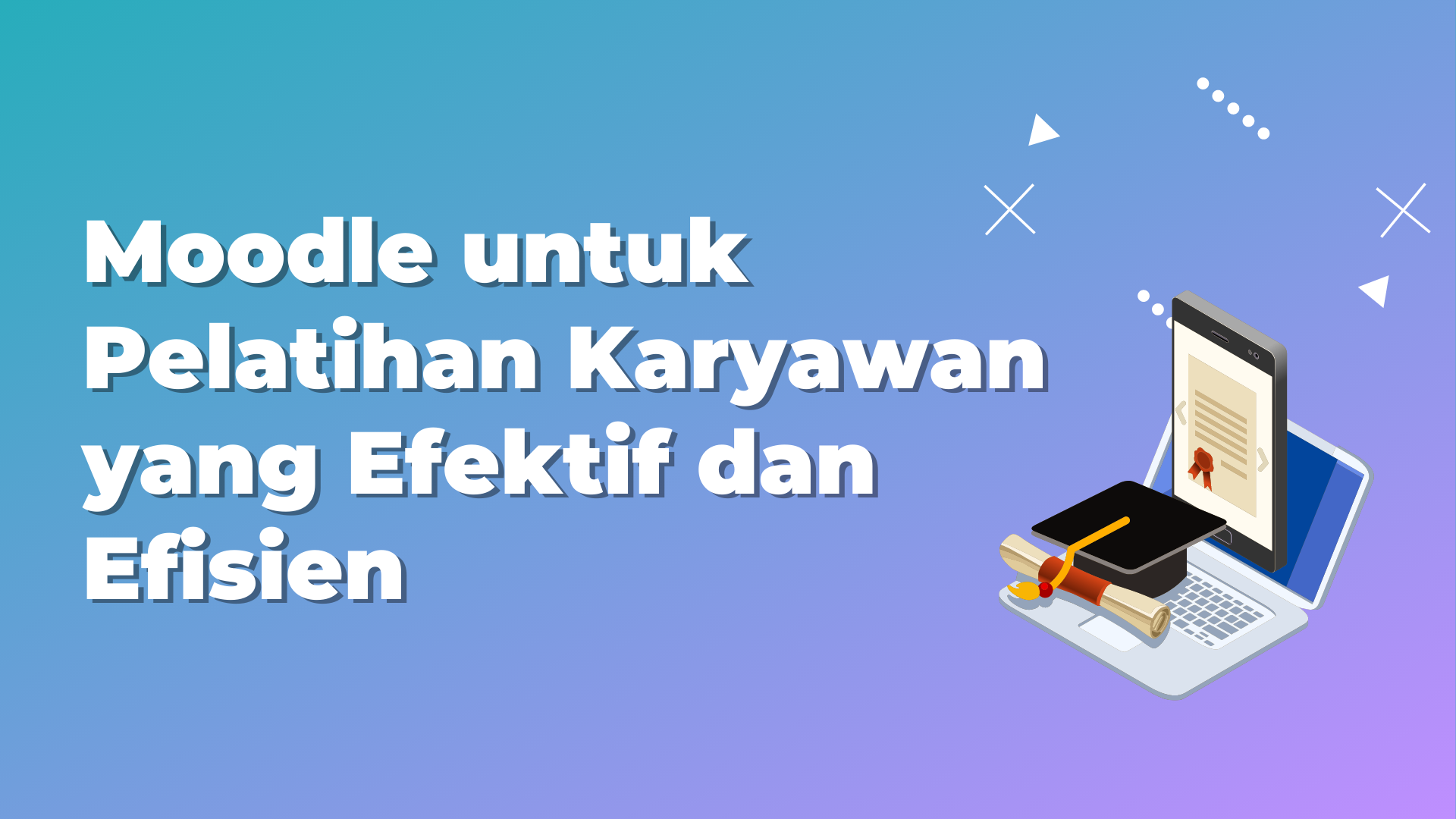 jenis moodle untuk pelatihan karyawan